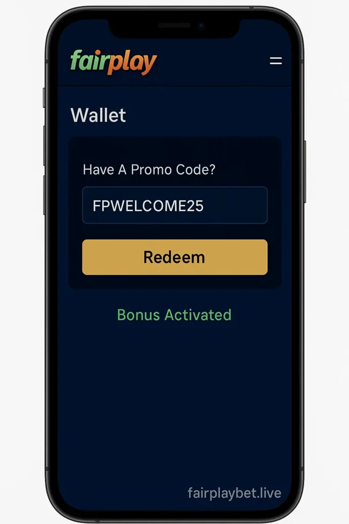FairPlay247 Bonus Code Apply 2025 showing promo field and redeem button on fairplaybet.live