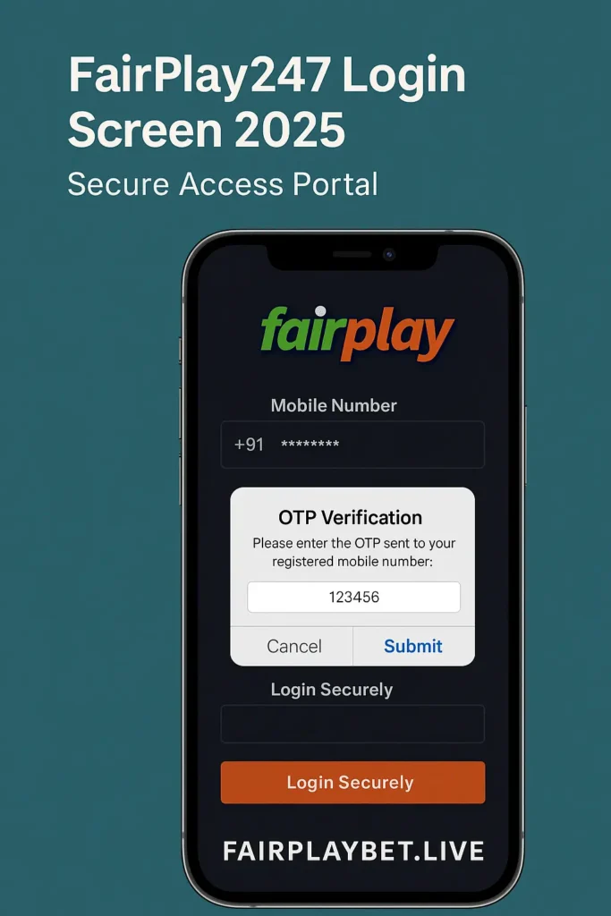 FairPlay247 login screen 2025 showing OTP verification popup and secure access interface on fairplaybet.live