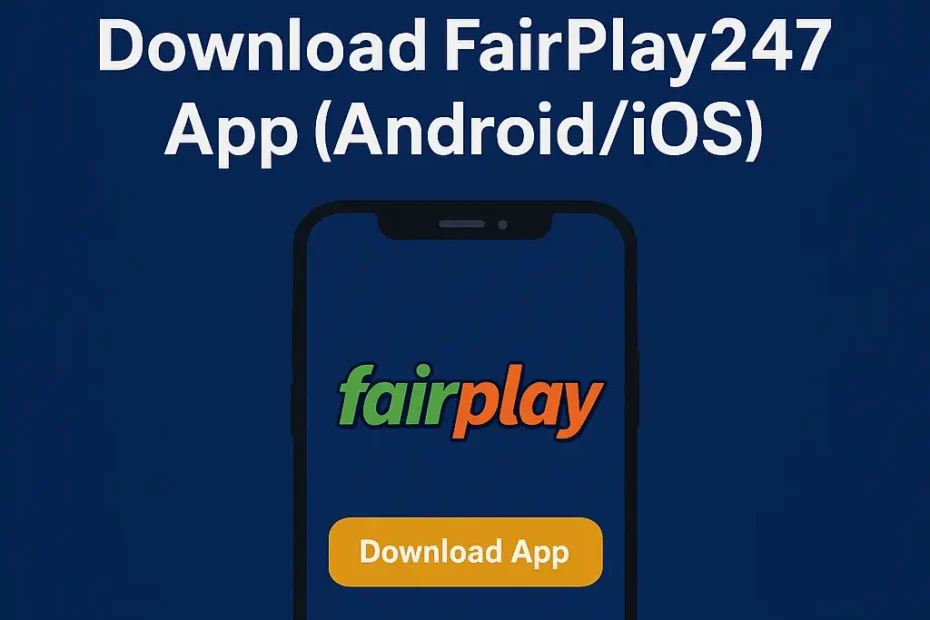 FairPlay 247 app download screen showing secure login and official download button