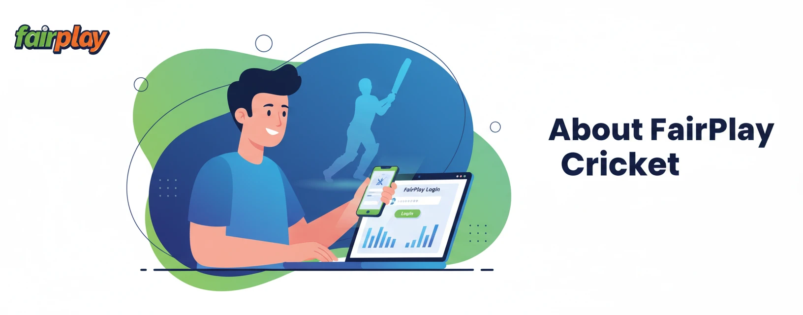 About FairPlay Cricket illustration showing secure login access on laptop and mobile devices